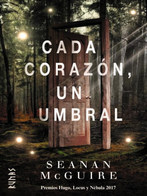 Title details for Cada corazón, un umbral by Seanan McGuire - Wait list